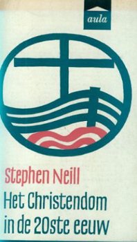 Stephen Neill; Het christendom in de 20e eeuw - 1