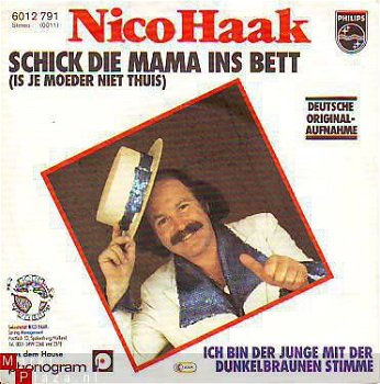 VINYLSINGLE* NICO HAAK * SCHICK DEIN MUTTER INS BETT*GERMANY - 1