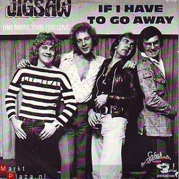 VINYLSINGLE * JIGSAW * IF I HAVE TO GO AWAY * BELGIUM 7