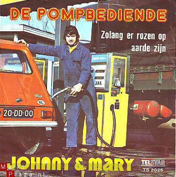 VINYLSINGLE * JOHNNY & MARY * DE POMPBEDIENDE * HOLLAND 7