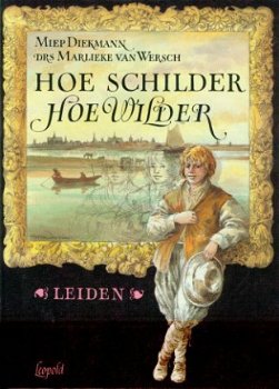 Diekmann, Miep; Hoe schilder , hoe wilder - 1