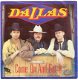 Dallas : Come on and get it (1981) - 1 - Thumbnail