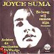 VINYLSINGLE * JOYCE SUMA * ZO LANG WIJ SAMEN ZIJN * HOLLAND - 1 - Thumbnail