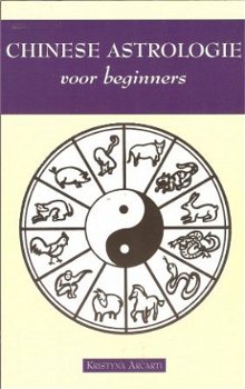 K.Arcarti - Chinese astrologie voor beginners - 1