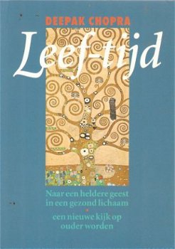 Deepak Chopra - Leef-tijd - 1