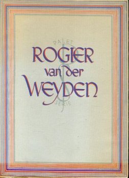 W. Vogelsang; Rogier van der Weyden - 1
