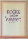 W. Vogelsang; Rogier van der Weyden - 1 - Thumbnail