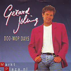 VINYLSINGLE * GERARD JOLING * DOO-WOP DAYS * HOLLAND 7