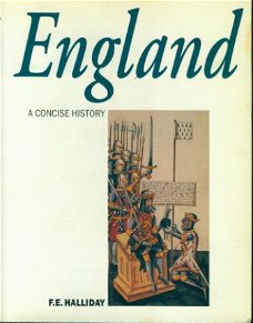 FC Halliday; England, a concise history