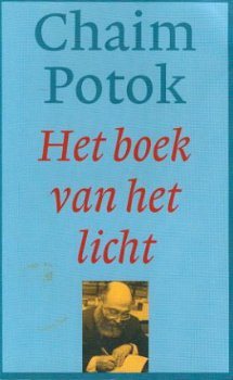 Chaim Potok; Het boek van het licht - 1