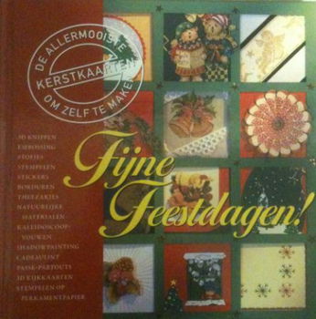 Fijne feestdagen, (kerstkaarten om zelf te maken), - 1