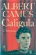 Albert Camus; Caligula - 1 - Thumbnail