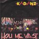 VINYLSINGLE * KADANZ * HOU ME VAST * HOLLAND 7