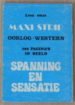 Strip Boekje, Maxi Strip Serie, WESTERN, De Uitgestotene, Nummer 125, Baldakijn. - 2