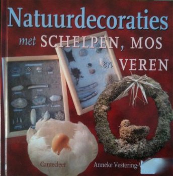 Natuurdecoraties met schelpen, mos en veren, Anneke Vesterin - 1