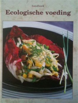 Handboek ecologische voeding, Diana Lauwers, - 1