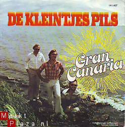 VINYLSINGLE * DE KLEINTJES PILS * GRAN CANARIA * HOLLAND 7