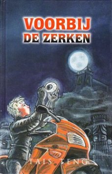 VOORBIJ DE ZERKEN - Tais Teng