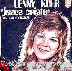 VINYLSINGLE * LENNY KUHR * JESUS CHRISTO * FRANCE 7