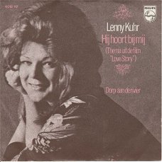 VINYLSINGLE * LENNY KUHR *  JIJ HOORT BIJ MIJ * HOLLAND 7" *