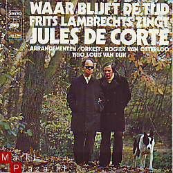 VINYLSINGLE * FRITS LAMBRECHTS * WAAR BLIJFT DE TIJD * - 1