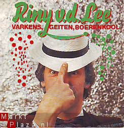 VINYLSINGLE * RINI VAN DER LEE * VARKENS, GEITEN, BOERENKOOL - 1