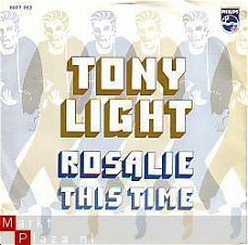 VINYLSINGLE * TONY LIGHT * ROSALIE * HOLLAND 7" *