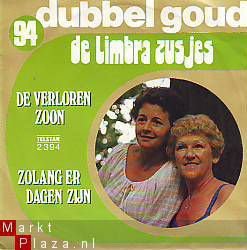 VINYLSINGLE * DE LIMBRA ZUSJES * DE VERLOREN ZOON * HOLLAND - 1