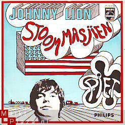 * VINYLSINGLE * JOHNNY LION * STOOMMASJIEN * HOLLAND 7