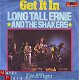 VINYLSINGLE * LONG TALL ERNIE & THE SHAKERS * GET IT IN * - 1 - Thumbnail