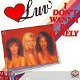 VINYLSINGLE * LUV * I DON'T WANNA BE LONELY * HOLLAND 7