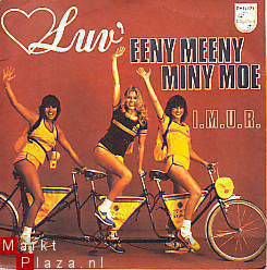 VINYLSINGLE * LUV * EENY MEENY MINY MOE * SWEDEN 7