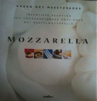 Mozzarella, Koken met meesterskoks, - 1
