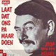 VINYLSINGLE * JOOP VAN DER MAREL * LAAT DAT ONS PA MAAR DOEN - 1 - Thumbnail