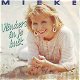 VINYLSINGLE * MIEKE * VLINDERS IN JE BUIK * HOLLNAD 7