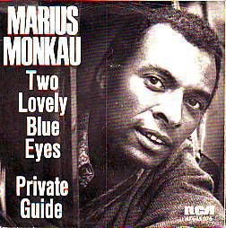 VINYLSINGLE * MARIUS MONKAU * TWO LOVELY BLUE EYES * HOLLAND - 1