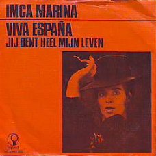 VINYLSINGLE * IMCA MARINA  * VIVA ESPANA * HOLLAND 7" *