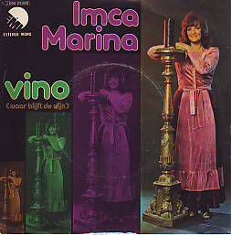 VINYLSINGLE * IMCA MARINA * VINO (WAAR BLIJFT DE WIJN) * - 1