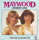 VINYLSINGLE * MAYWOOD * DISTAND LOVE * DENMARK 7