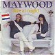 VINYLSINGLE* MAYWOOD * LATE AT NIGHT * GERMANY 7