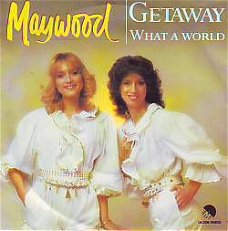 VINYLSINGLE * MAYWOOD  *  GETAWAY * HOLLAND 7" *