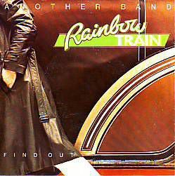 VINYLSINGLE * RAINBOW TRAIN * ANOTHER BAND * HOLLAND 7