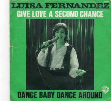 Luisa Fernandez : Give love a second chance (1978) - 1