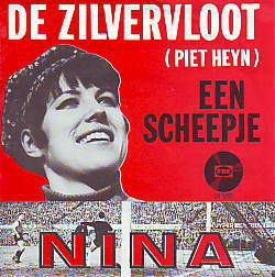 VINYLSINGLE * NINA * DE ZILVERVLOOT * HOLLAND 7