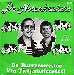 * VINYLSINGLE * DE NOTENKRAKERS * DE BURGERMEESTER VAN * - 1