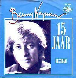 VINYLSINGLE * BENNY NEYMAN * 15 JAAR * HOLLAND 7