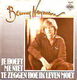 VINYLSINGLE * BENNY NEYMAN * JE HOEFT ME NIET TE ZEGGEN * - 1 - Thumbnail