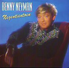 VINYLSINGLE * BENNY NEYMAN * NEGENTIENTOEN * HOLLAND 7" *