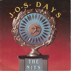 VINYLSINGLE * THE NITS * J-O-S-  DAYS * HOLLAND 7"