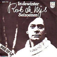 VINYLSINGLE * ROB DE NIJS * IN DE WINTER * HOLLAND 7" *